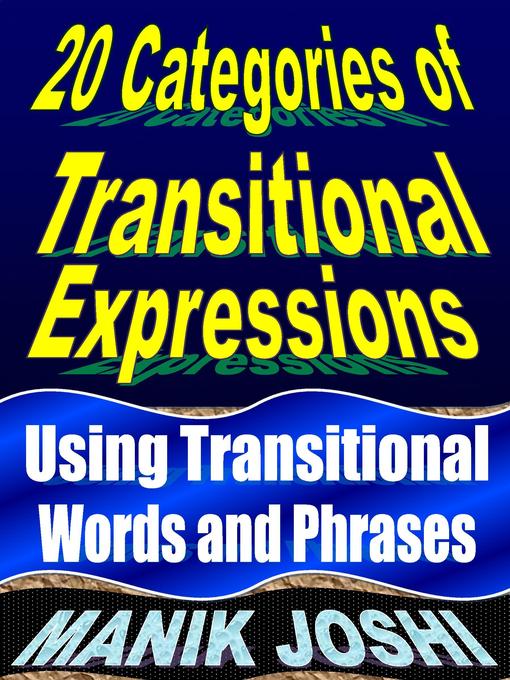 Title details for 20 Categories of Transitional Expressions by Manik Joshi - Available